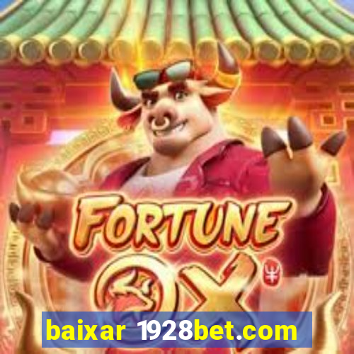 baixar 1928bet.com